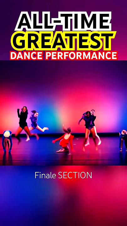 GREATEST Dance Performance (Finale)