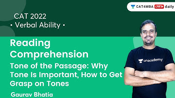 Tone of the Passage: Why Tone Is Important l Reading Comprehension l CAT 2021 l Gaurav Bhatia