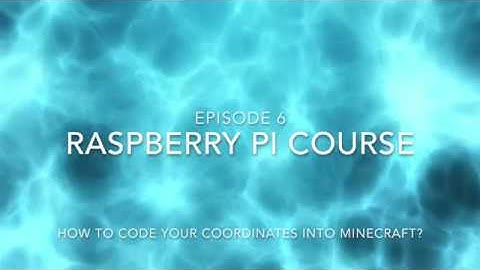 Raspberry Pi & Minecraft & Python: How to code your coordinates into Minecraft