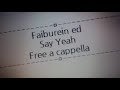 ファイ・ブレイン 神のパズル ED - Say Yeah ! - 天才テラス組 Free a cappella フリーアカペラ