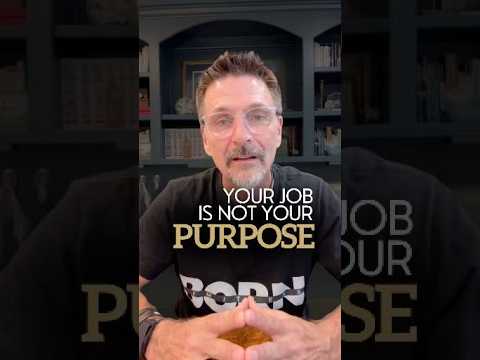 Your Job is not your purpose #shorts