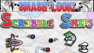 Smash Look! - Scribble Ships Gameplay