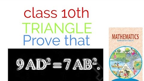 Prove that 9AD2=7AB2