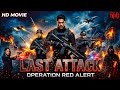 2026 New Movie ''Last Attack'' (Full Movie) | Action Thriller Hindi Movie
