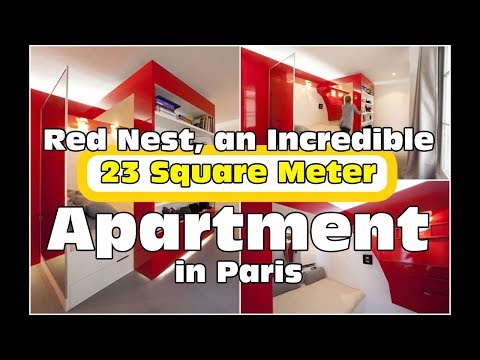 Video: Red Nest, un apartament Incredible 23 Square Meter din Paris