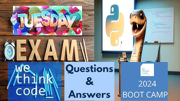 WeThinkCode  Bootcamp - 2024 -  (Day 2 Test - Questions + Answers)