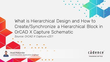 What is Hierarchical Design and How to Synchronize a Hierarchical Block in OrCAD X Capture Schematic