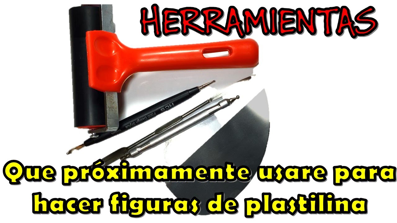 Presentación de Herramientas que uso para hacer figuras de plastilina YouTube Presentación de Herramientas que uso para hacer figuras de plastilina YouTube