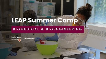 LEAP Summer Camp | Biomedical & Bioengineering