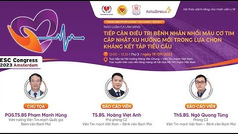 TIẾP CẬN ĐT BỆNH NHÂN NHỒI MÁU CƠ TIM : CẬP NHẬT XU HƯỚNG MỚI TRONG LỰA CHỌN KHÁNG KẾT TẬP TIỂU CẦU
