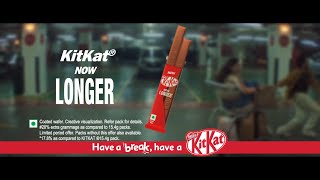 Kitkat Now Longer