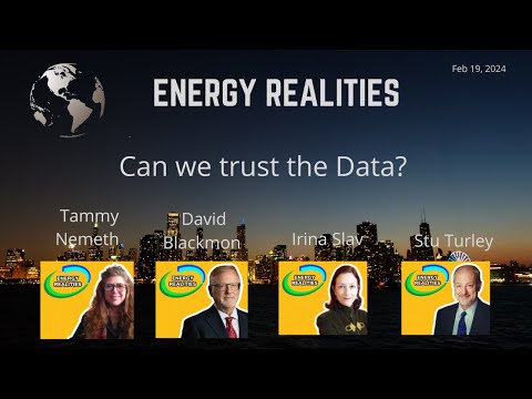 Energy Realities - Live Monday Feb 19 - 8:00 AM CT - "Can we trust the Data?"