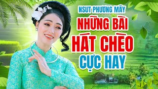 Những Bài Hát Chèo Làm Nên Thương Hiệu Hát Chèo Phương Mây - Hát Chèo Hay Xuất Sắc