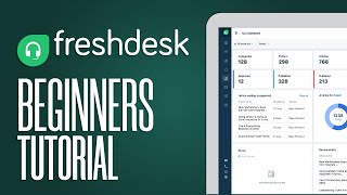 Freshdesk Tutorial 2025 - How To Use Freshdesk As A Beginner