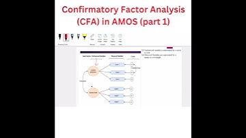 Confirmatory Factor Analysis (CFA) in SEM Analysis Using AMOS (Part 2)