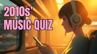 Guess the Song From the 2010s | Music Quiz