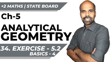 +2 | Exercise 5.2 | Basics 4 | Analytical Geometry | Class 12 | State Board | ram maths