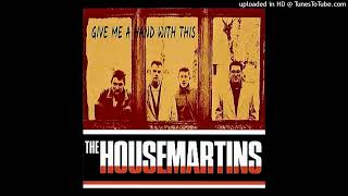 07 The World&#39;s On Fire - The Housemartins live Royal Concert Hall, Nottingham 30-09-1987