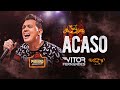 ACASO - Vitor Fernandes (DVD Piseiro Apaixonado) - Vai Ver Que um Dia a Gente se Encontra