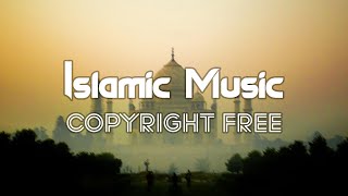 Heart Touching Feelings Islamic Background Nasheed || Islamic Background Music No Copyright