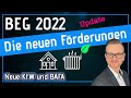 BEG - Die neuen Förderungen 2022 (KfW + BAFA) /// Update-Video 2022 ///