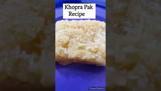 Kopra Pak | Khopra Pak | खोपरा पाक recipe reels shorts yt youtubeshorts trending viral sweet