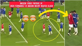 🤯🙆 Unseen New footage of ENZO FERNANDEZ vs MASON MOUNT heated clash at Chelsea vs Man United (4-3)