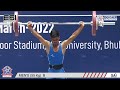 DAY 2 || IWLF National Weightlifting Championships, 2021-2022 || Bhubaneswar, Odisha