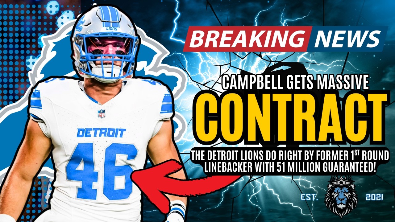 BREAKING NEWS: The Detroit Lions Do RIGHT By Jack Campbell With MASSIVE DEAL!