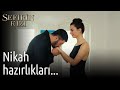 Sefirin Kızı 44. Bölüm - Nikah Hazırlıkları...