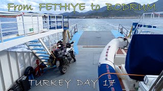 Fethiye, Marmaris, Datça and ferry boat to Bodrum - Turkey day 17 [S1-Ep.74]