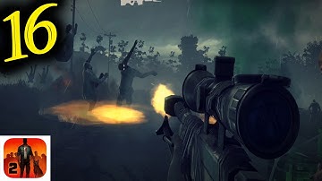 Into The Dead 2 Gameplay Walkthrough - Part 16    ( Android / iOS )