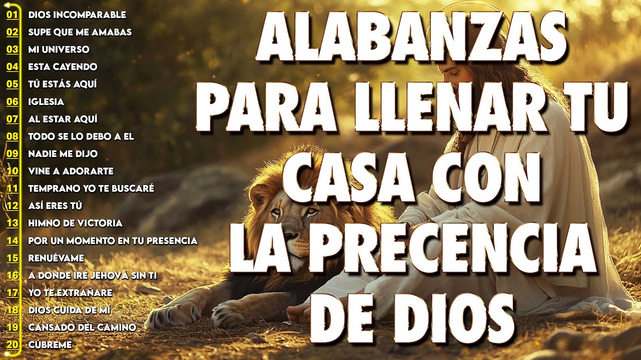 CANTOS CRISTIANOS DE ALABANZA Y ADORACIÓN PODEROSA ✝️ MÚSICA CRISTIANA SUAVE PARA EL HOGAR 2025 ✝️