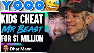Dhar Mann - Kids Cheat MRBEAST For $1 MILLION, They Instantly Regret It [reaction]