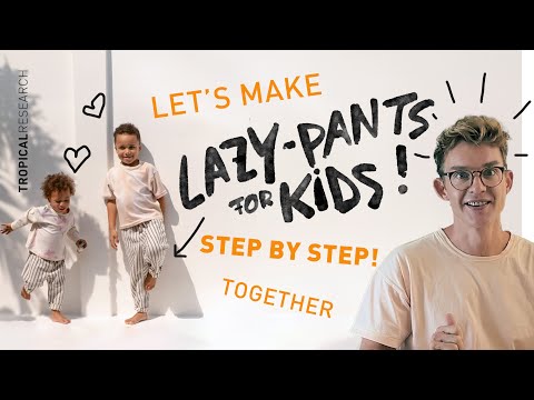 Lazy Pants for Kids