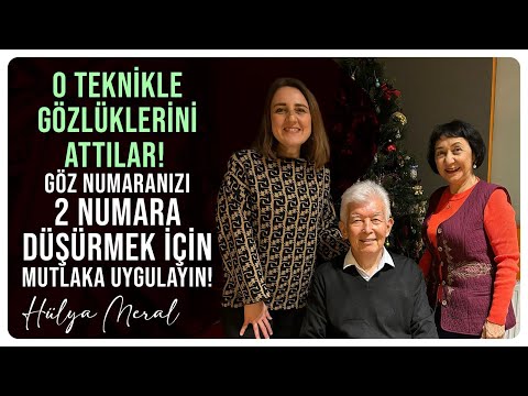 O TEKNİKLE GÖZLÜKLERİNİ ATTILAR! Göz Numaranızı 2 Numara Düşürmek İçin Mutlaka Uygulayın Hülya Meral