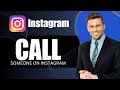How To Call Someone On Instagram 2025