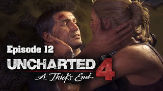 Uncharted 4 - A Thief's End -| Uncharted Odyssey | PC Walkthrough Episode 12