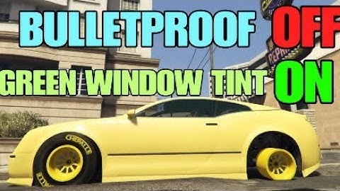 BULLETPROOF TIRES OFF - GREEN WINDOW TINT ON | + iFRUIT APP OPEN *100% WORKING* GTA ONLINE 1.54.