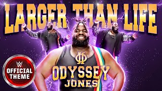 Video thumbnail of "Odyssey Jones – Larger Than Life (Entrance Theme)"