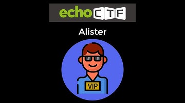 Hacking Alister on echoCTF | Walkthrough