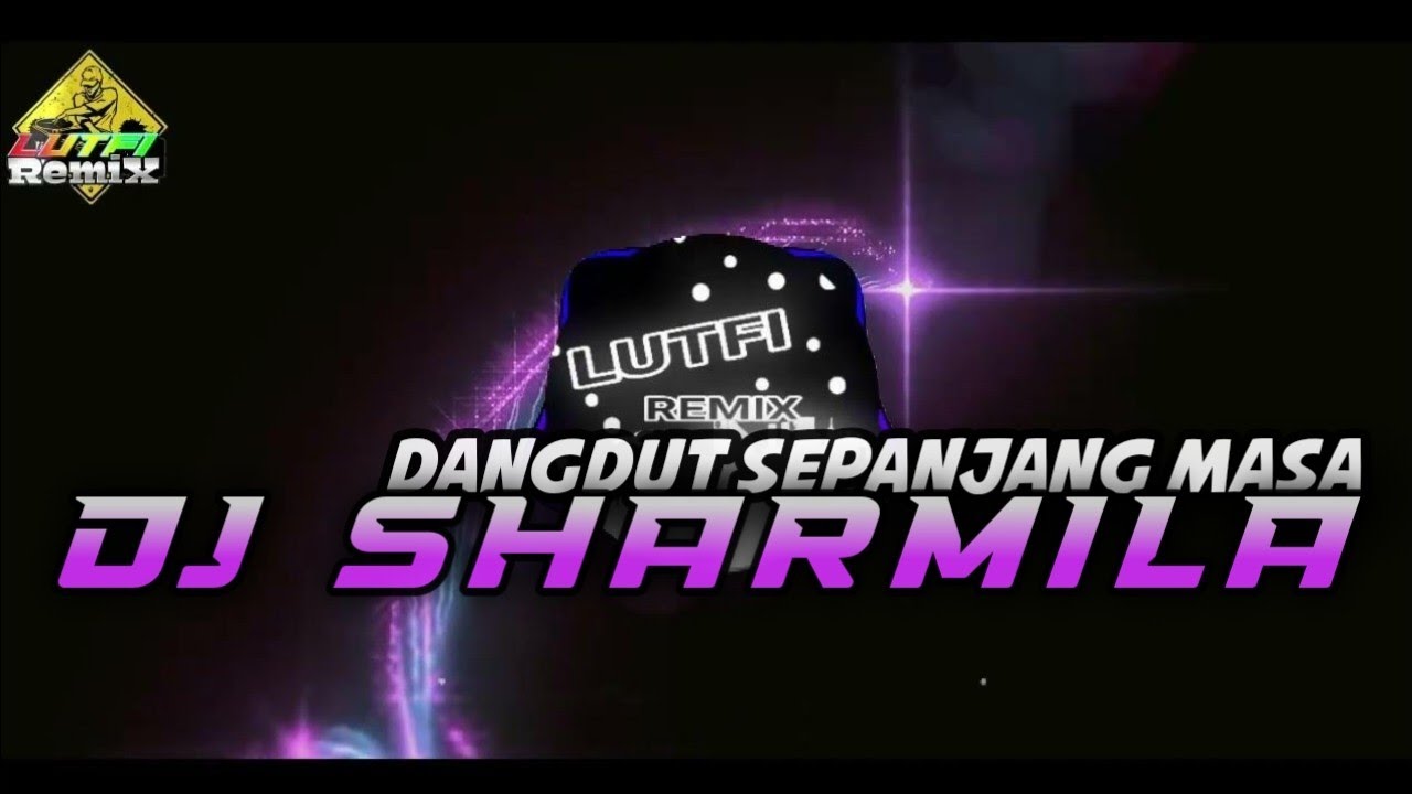 DJ SARMILA DUGEM DANGDUT SEPANJANG MASA HOUSE MIX FULL BASS TERBARU 2024