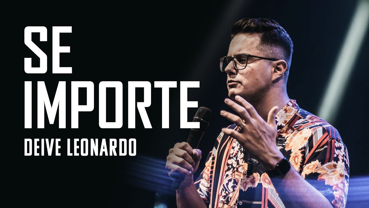 Se importe | Deive Leonardo
