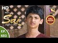 Mere Sai - Ep 603 - Full Episode - 15th January, 2020