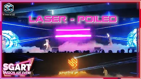 LASER TƯƠNG TÁC - POI LED TƯƠNG TÁC - VŨ ĐOÀN SÀI GÒN - SG ART EVENT
