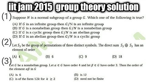 IIT JAM 2015  MATHS SOLUTION || GROUP THEORY |MCQ