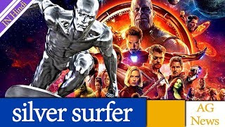 Silver Surfer Shows up in Avengers Infinity War Cast List AG Media News