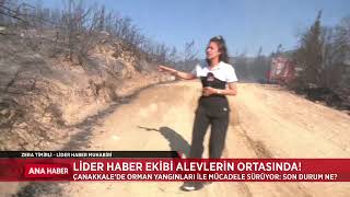 Lider Haber Ekibi Alevlerin Ortasında