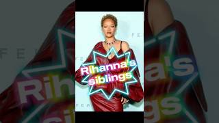 Rihanna's parents and siblings💕#family #marriage#love#music#fyp#facts#shorts#facts#news#entertainmen