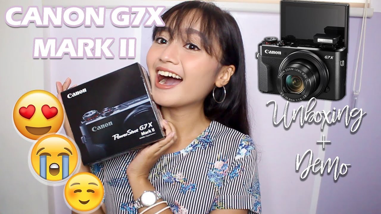 Canon G7x Mark Ii Unboxing Demo Philippines Awit Garcia Youtube